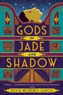 Image for Gods of Jade and Shadow