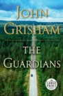 Image for The Guardians : A Novel
