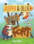 Image for Jasper &amp; Ollie build a fort