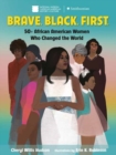 Image for Brave, black, first