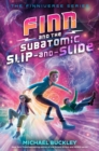 Image for Finn and the Subatomic Slip-and-Slide