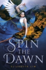 Image for Spin the Dawn