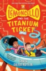 Image for Mr. Lemoncello and the titanium ticket