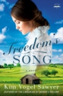 Image for Freedom&#39;s song  : a novel