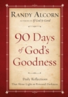 Image for Ninety Days of God&#39;s Goodness