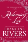Image for Redeeming Love: The Companion Study