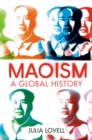 Image for Maoism : A Global History