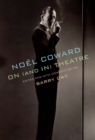 Image for Noël Coward on (And In) Theatre