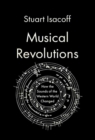 Image for Musical revolutions  : how the sounds of the world changed