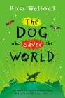 Image for Dog Who Saved the World