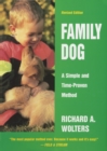 Image for Family Dog : A Simple and Time-Proven Method, Revised Edition