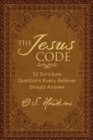 Image for The Jesus Code : 52 Scripture Questions Every Believer Should Answer