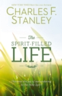 Image for The Spirit-filled life: discover the joy of surrendering to the Holy Spirit