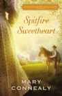 Image for Spitfire Sweetheart: A Four Weddings and A Kiss Novella