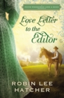 Image for Love Letter to the Editor: A Four Weddings and A Kiss Novella