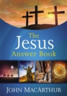 Image for The Jesus answer book