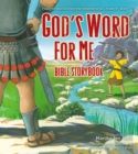 Image for God&#39;s Word for Me: Favorite Bible Stories from the International Children&#39;s Bible.
