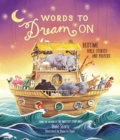 Image for Words to Dream On : Bedtime Bible Stories and Prayers