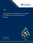 Image for Examination of Program Delivery Models for Middle School Gifted Education Program