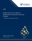 Image for Student Services for Adults in Southeastern Community and Junior Colleges : Perceptions of Chief Student Affairs Officers