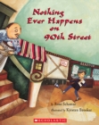 Image for Nothing Ever Happens on 90th Street
