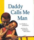 Image for Daddy Calls Me Man