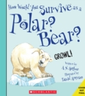 Image for How Would You Survive as a Polar Bear?