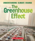 Image for The Greenhouse Effect (A True Book: Understanding Climate Change)