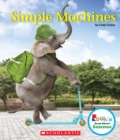 Image for Simple Machines (Rookie Read-About Science: Physical Science)