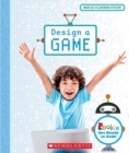 Image for Design a Game (Rookie Get Ready to Code)
