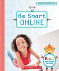 Image for Be Smart Online (Rookie Get Ready to Code)