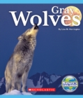 Image for Gray Wolves (Nature&#39;s Children)
