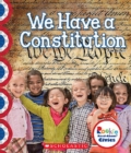 Image for We Have a Constitution (Rookie Read-About Civics)