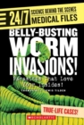 Image for Belly-busting Worm Invasions! (24/7: Science Behind the Scenes: Medical Files)