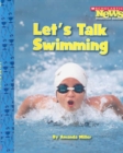 Image for Let&#39;s Talk Swimming (Scholastic News Nonfiction Readers: Sports Talk)