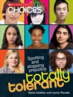 Image for Totally Tolerant (Scholastic Choices)