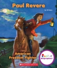 Image for Paul Revere: American Freedom Fighter (Rookie Biographies)