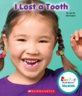 Image for I Lost a Tooth (Rookie Read-About Health)