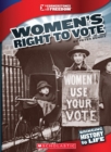 Image for Women&#39;s Right to Vote (Cornerstones of Freedom: Third Series) (Library Edition)
