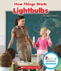 Image for Lightbulbs (Rookie Read-About Science: How Things Work)
