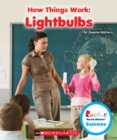 Image for Lightbulbs (Rookie Read-About Science: How Things Work)