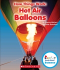 Image for Hot Air Balloons (Rookie Read-About Science: How Things Work)