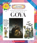 Image for Francisco Goya (Revised Edition) (Getting to Know the World&#39;s Greatest Artists)