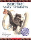Image for Prehistoric Scary Creatures (Scary Creatures) (Library Edition)