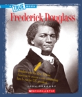 Image for Frederick Douglass (A True Book: Biographies)