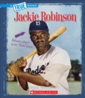 Image for Jackie Robinson (A True Book: Biographies)