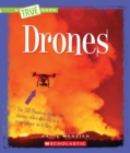 Image for Drones (A True Book: Engineering Wonders)