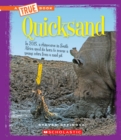Image for Quicksand (A True Book: Extreme Earth)