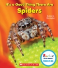 Image for It&#39;s a Good Thing There Are Spiders (Rookie Read-About Science: It&#39;s a Good Thing...) (Library Edition)