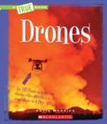 Image for Drones (A True Book: Engineering Wonders) (Library Edition)